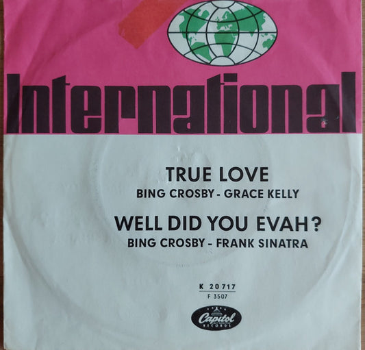 Bing Crosby : True Love / Well Did You Evah? (7", Single, RE)