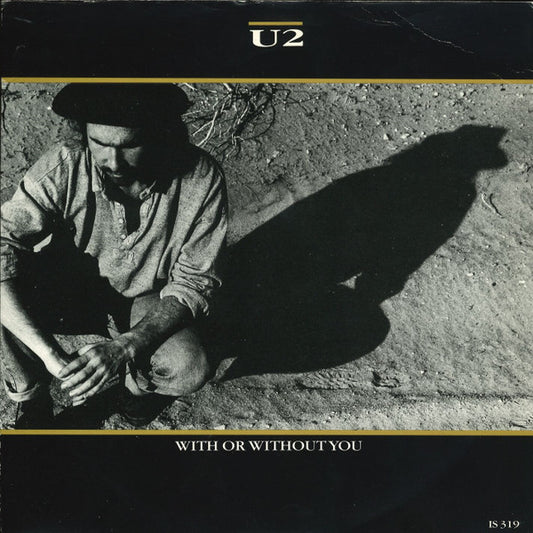 U2 : With Or Without You (7", Single)