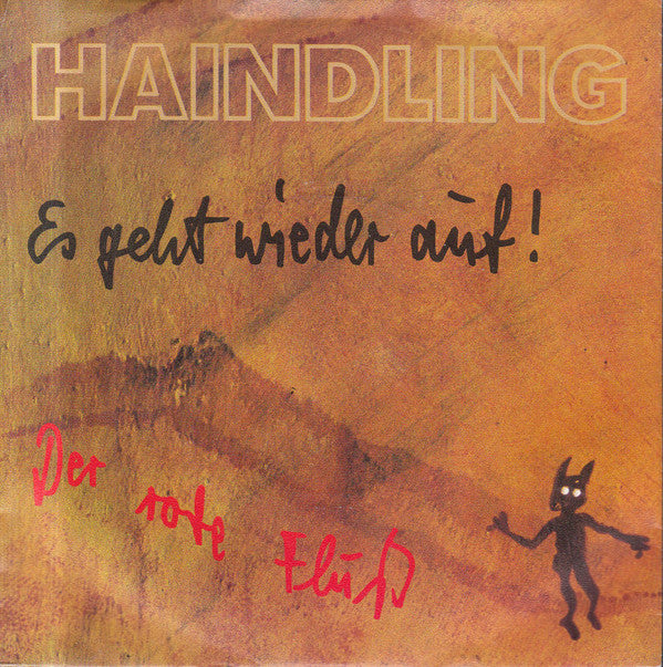 Haindling : Es Geht Wieder Auf! (7", Single)