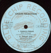 Chain Reaction : Dance Freak (12")