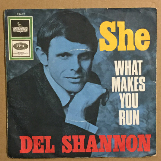 Del Shannon : She (7", Single)