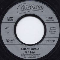 Silent Circle : What A Shame (7")