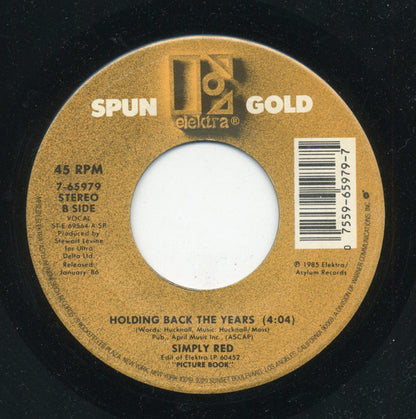 Simply Red : Money's Too Tight To Mention / Holding Back The Years (7", Single)