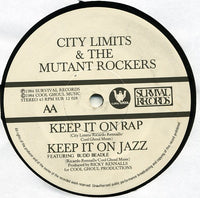 City Limits* & The Mutant Rockers : Keep It On (12")