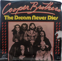 Cooper Brothers : The Dream Never Dies (7")