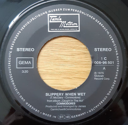 Commodores : Slippery When Wet (7", Single)
