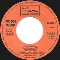 Temptations* : Glasshouse (7")