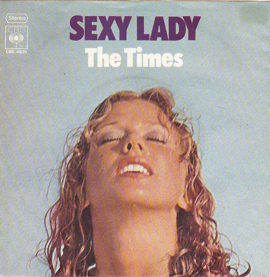 The Times (7) : Sexy Lady / Saturday Love (7", Single)