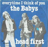 The Babys : Everytime I Think Of You / Head First (7", Single)