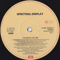 Spectral Display : Too Much Like Me (LP, Album)