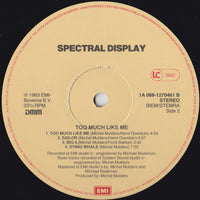 Spectral Display : Too Much Like Me (LP, Album)