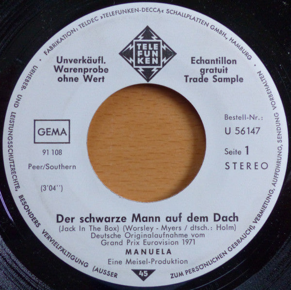 Manuela (5) : Der Schwarze Mann Auf Dem Dach / Dich Vergessen Kann Ich Nie (7", Single, Promo)