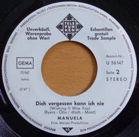 Manuela (5) : Der Schwarze Mann Auf Dem Dach / Dich Vergessen Kann Ich Nie (7", Single, Promo)