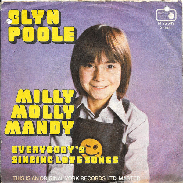 Glyn Poole (2) : Milly Molly Mandy (7")