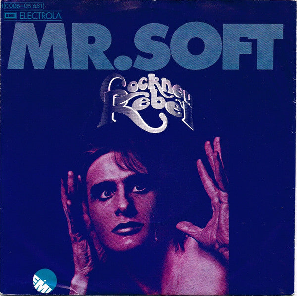 Cockney Rebel : Mr. Soft (7", Single)