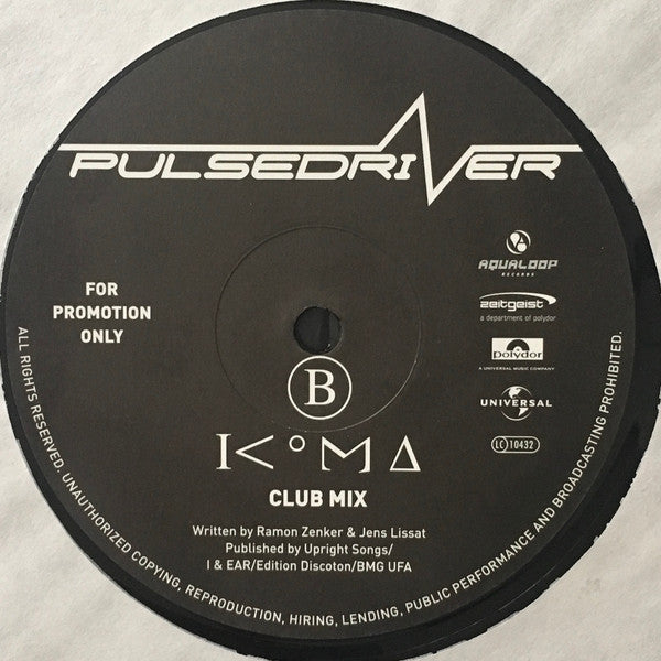 Pulsedriver : Time / Koma (12", Promo)