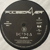 Pulsedriver : Time / Koma (12", Promo)