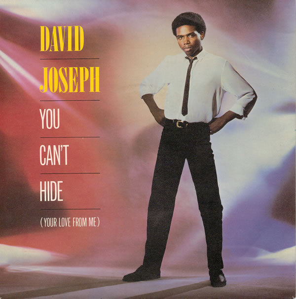 David Joseph : You Can't Hide (Your Love From Me) (7", Sol)
