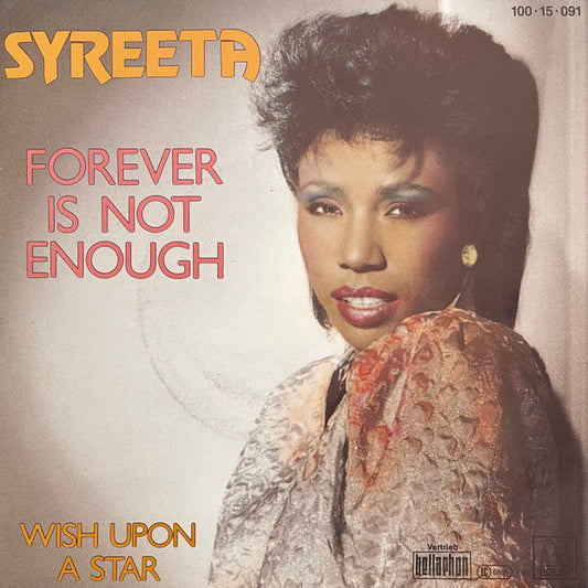 Syreeta : Forever Is Not Enough / Wish Upon A Star (7")