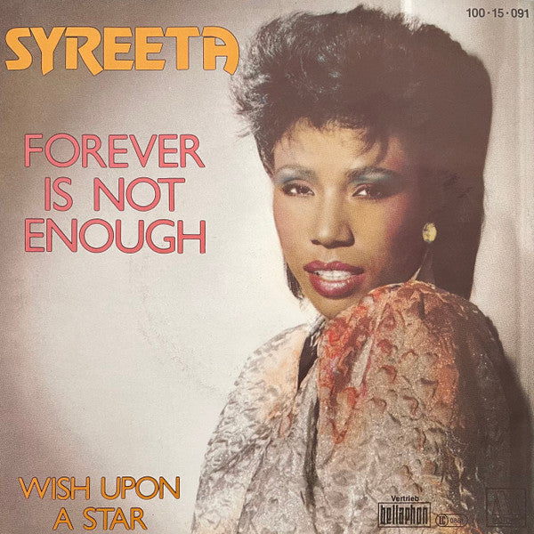 Syreeta : Forever Is Not Enough / Wish Upon A Star (7")