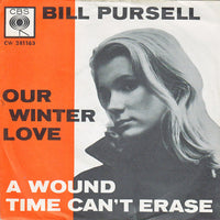 Bill Pursell : Our Winter Love (7", Single, Mono)