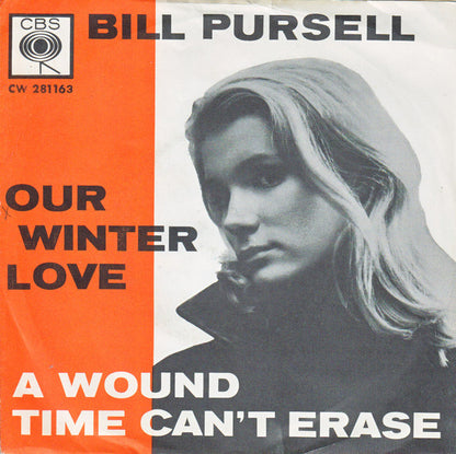Bill Pursell : Our Winter Love (7", Single, Mono)