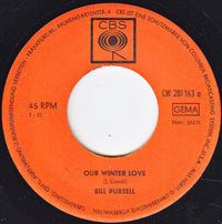 Bill Pursell : Our Winter Love (7", Single, Mono)