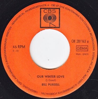 Bill Pursell : Our Winter Love (7", Single, Mono)
