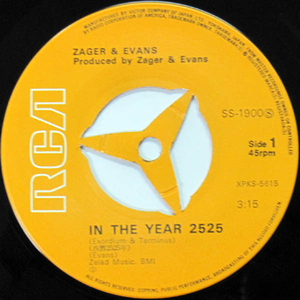 Zager & Evans = Zager & Evans : 西暦2525年 = In The Year 2525 (Exordium & Terminus) (7", Single, RE)
