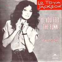 La Toya Jackson : If You Feel The Funk (7", Single)