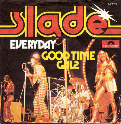 Slade : Everyday (7", Single, RP)