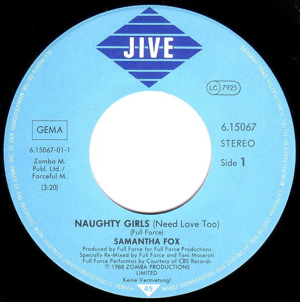 Samantha Fox : Naughty Girls (Need Love Too) (7", Single)