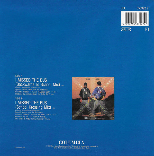 Kris Kross : I Missed The Bus (7", Single, Sti)