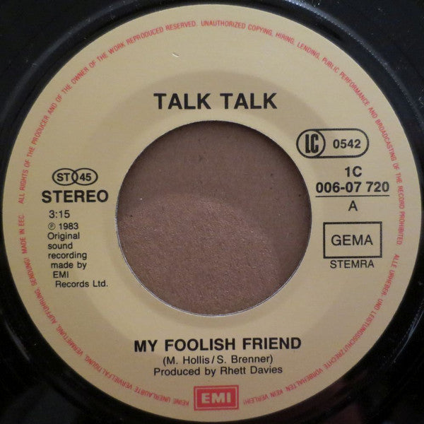 Talk Talk : My Foolish Friend (7", Single)