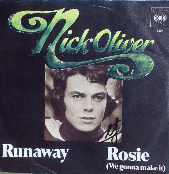 Nick Oliver* : Rosie (We Gonna Make It) (7", Single)