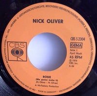 Nick Oliver* : Rosie (We Gonna Make It) (7", Single)