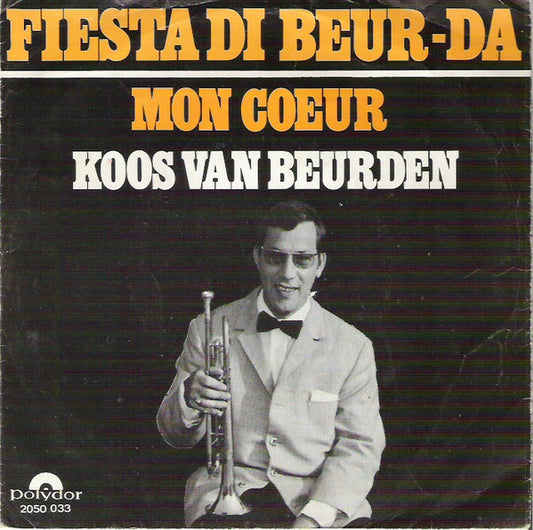 Koos van Beurden : Fiesta Di Beur-Da (7", Single)