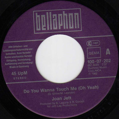 Joan Jett : Do You Wanna Touch Me (Oh Yeah) (7", Single)