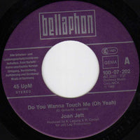 Joan Jett : Do You Wanna Touch Me (Oh Yeah) (7", Single)