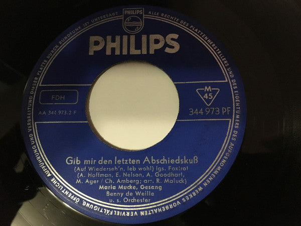 Maria Mucke, Benny de Weille U. S. Orchester* : Einmal Sagt Man Sich Adieu (7", Single, Mono)