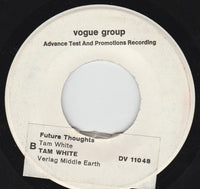 Tam White : Lewis Carroll Tells Lies / Future Thoughts (7", Advance, Promo, W/Lbl)