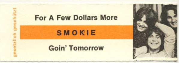 Smokie : For A Few Dollars More (7", Single, EMI)