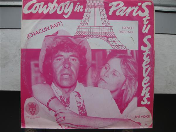 Stu Stevens : Cowboy In Paris (Chacun Fait) (12")