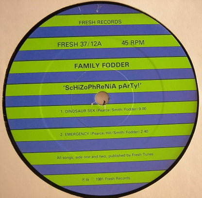 Family Fodder : ScHiZoPhReNiA pArTy ! (12", MiniAlbum)