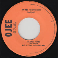 Slome Japie : Jo Jo / An Me Nooit Niet ! (7", Single)