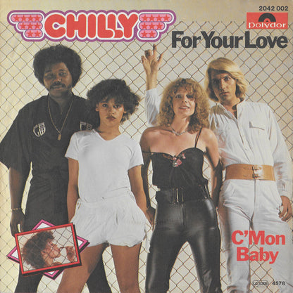 Chilly : For Your Love (7", Single)