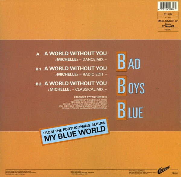 Bad Boys Blue : A World Without You ›Michelle‹ (12", Maxi)