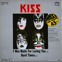 Kiss : I Was Made For Loving You / Hard Times (12", Maxi, RP)