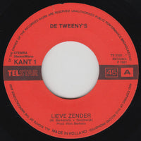 The Tweeny's : Lieve Zender (7", Single)
