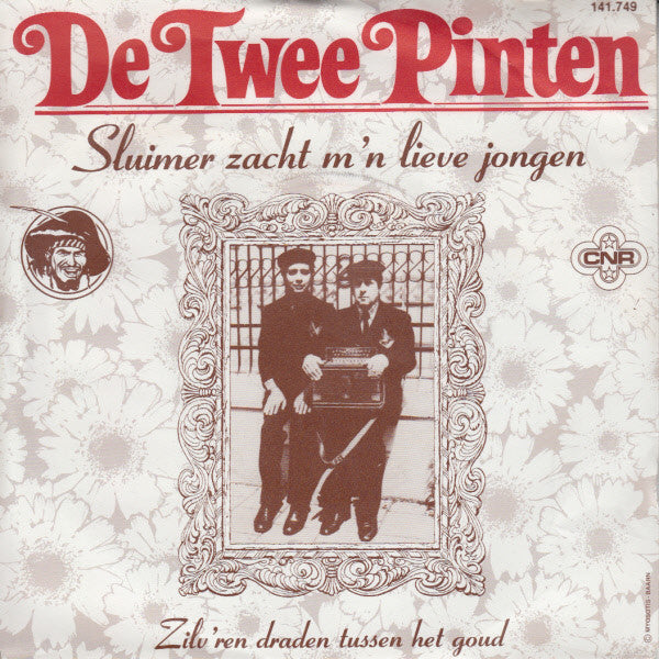 De Twee Pinten : Sluimer Zacht M'n Lieve Jongen (7", Single)